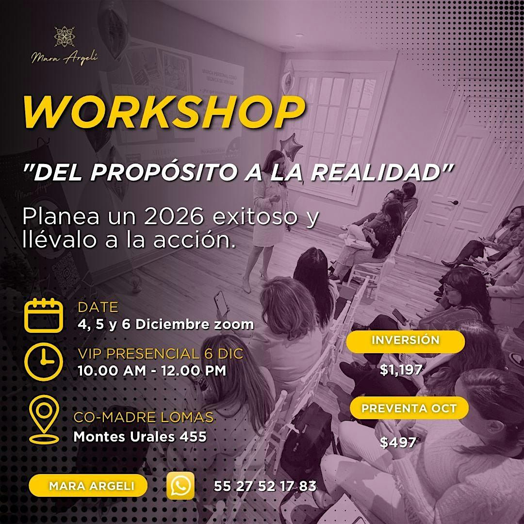 DEL PROPÓSITO A LA REALIDAD. Planea un exitoso y llévalo a la acción., 6 December | Event in Ciudad de México