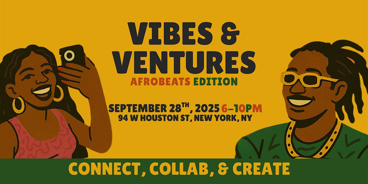 Vibes and Ventures: Where Networking Meets Afrobeats & Culture, 28 September | Event in New York | AllEvents