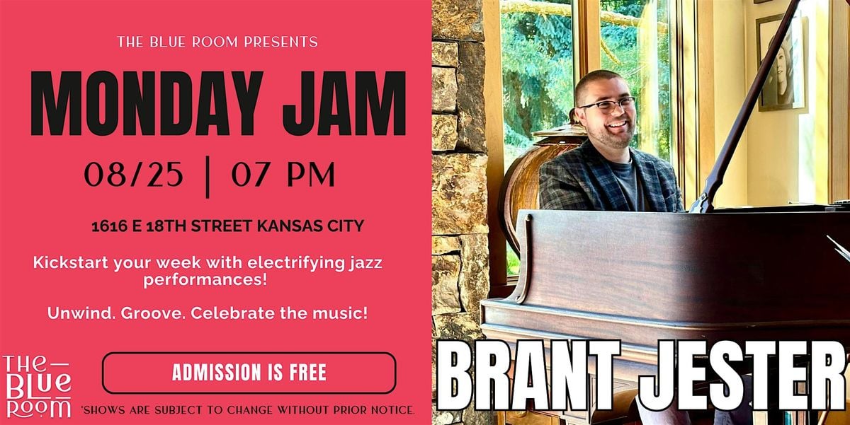 Monday Night Jam Session: Brant Jester, 25 August | Event in Kansas City | AllEvents