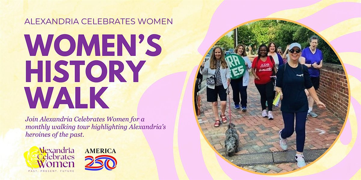 Alexandria Women's History Walks, 24 May | Event in Alexandria | AllEvents
