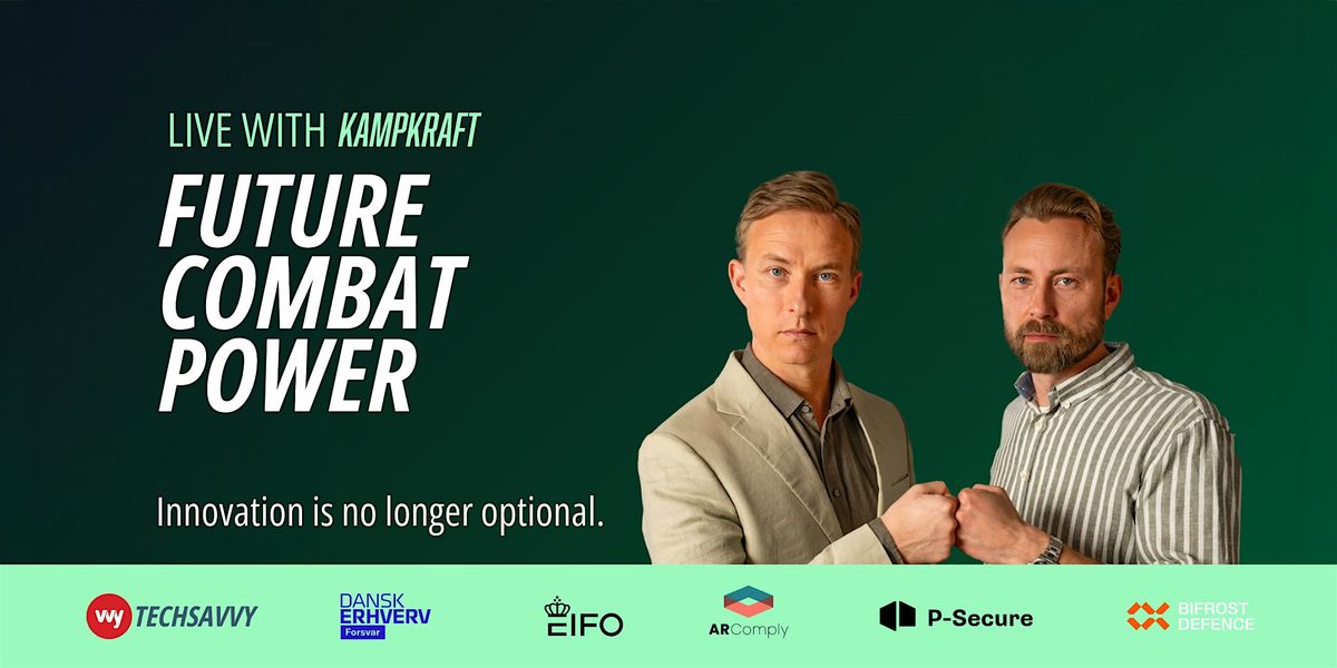 FUTURE COMBAT POWER - TechBBQ sideevent, 27 August | Event in Kastrup | AllEvents