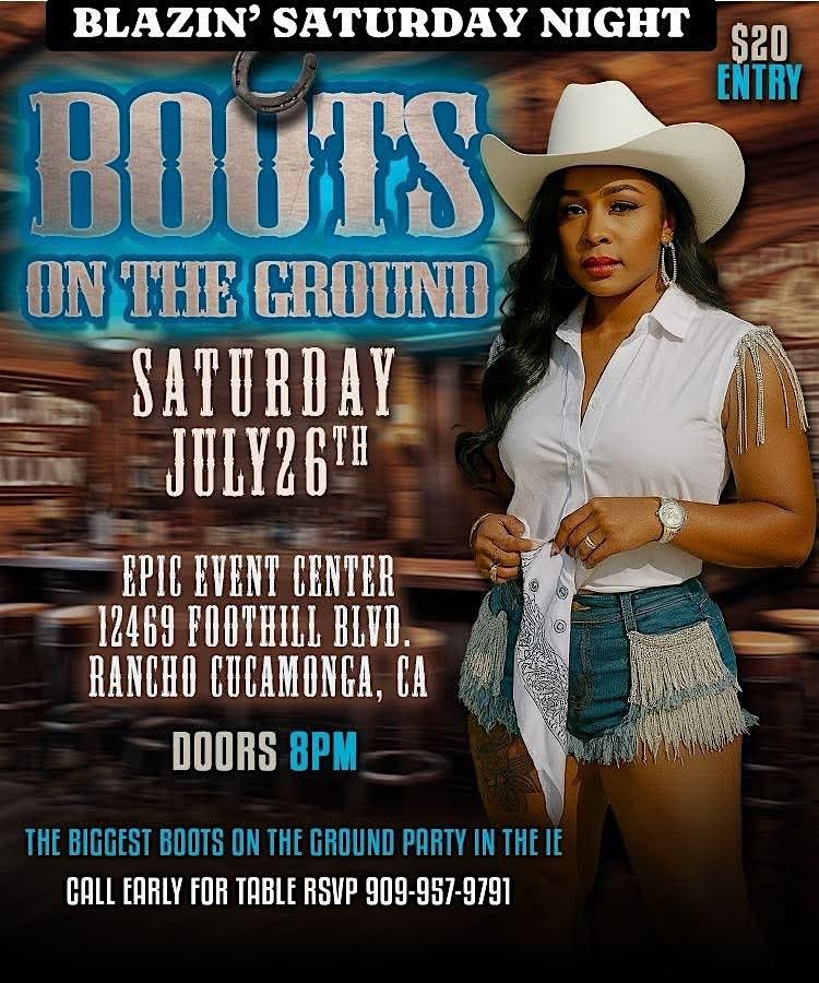 Boots On The Ground @ Epic Events Ctr.   Sat. July 26  -  909-957-9791 RSVP | Event in Rancho Cucamonga | AllEvents