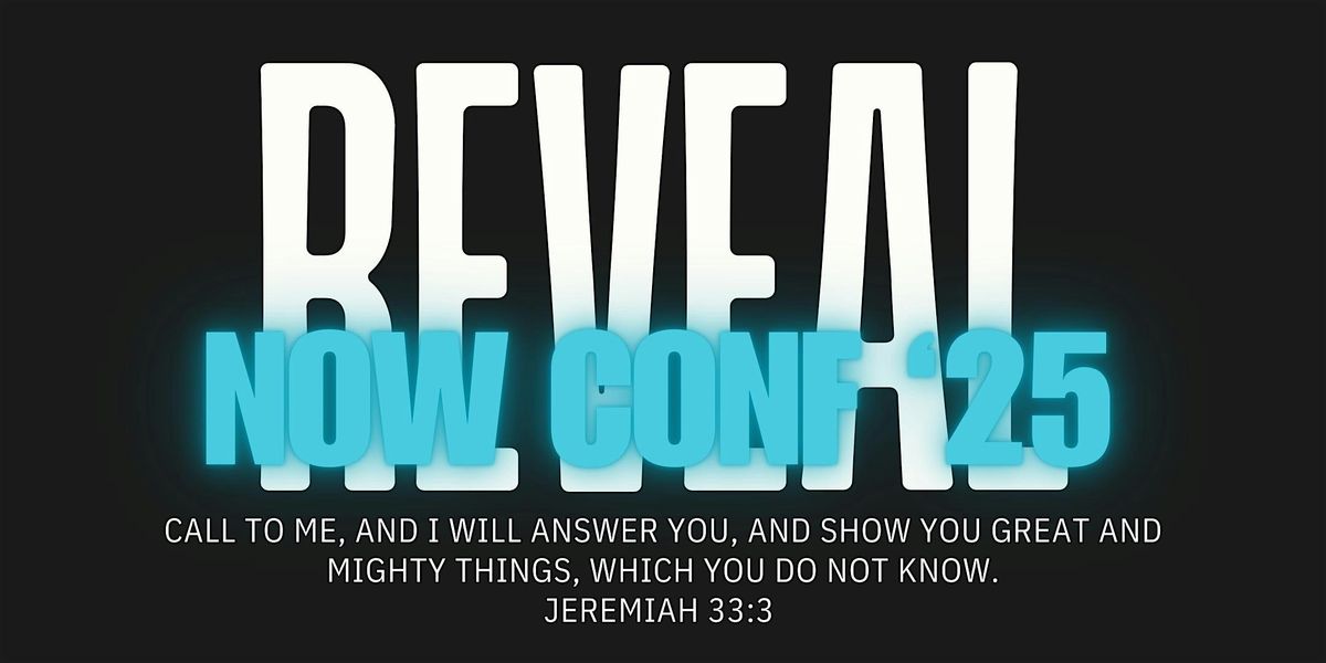 NOW CONF '25: REVEAL, 17 May | Event in Mission | AllEvents