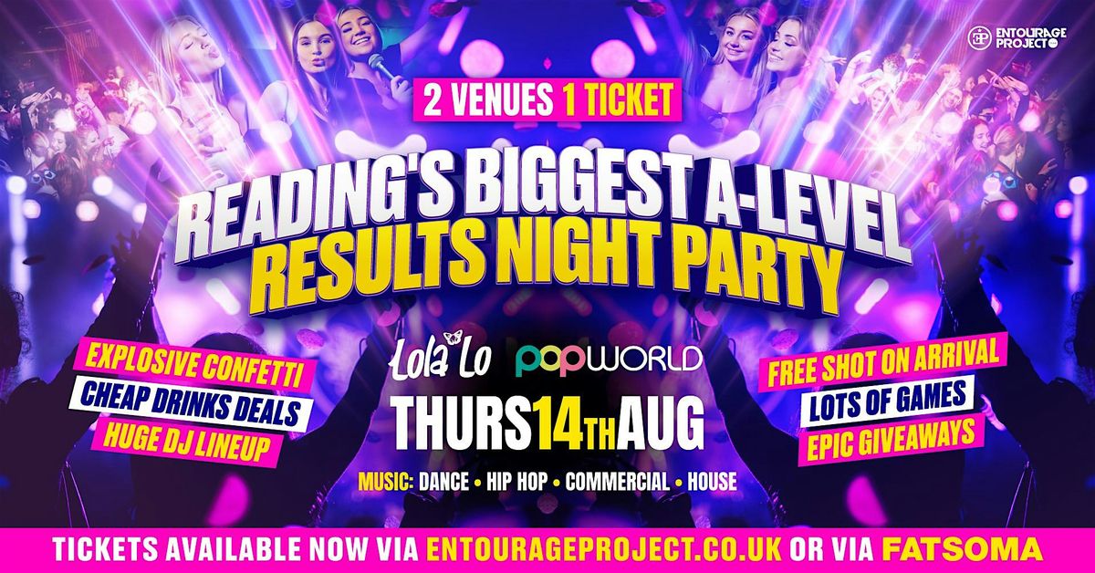READING - A LEVELS RESULTS PARTY!, 14 August | Event in Reading | AllEvents