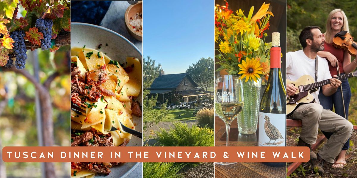 Tuscan Dinner at the Vineyard & Wine Walk, 12 September | Event in Wilder | AllEvents