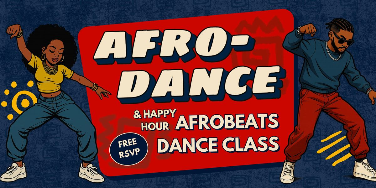 Afro-Dance: Afrobeats Dance Class & Happy Hour, 23 May | Event in New York | AllEvents