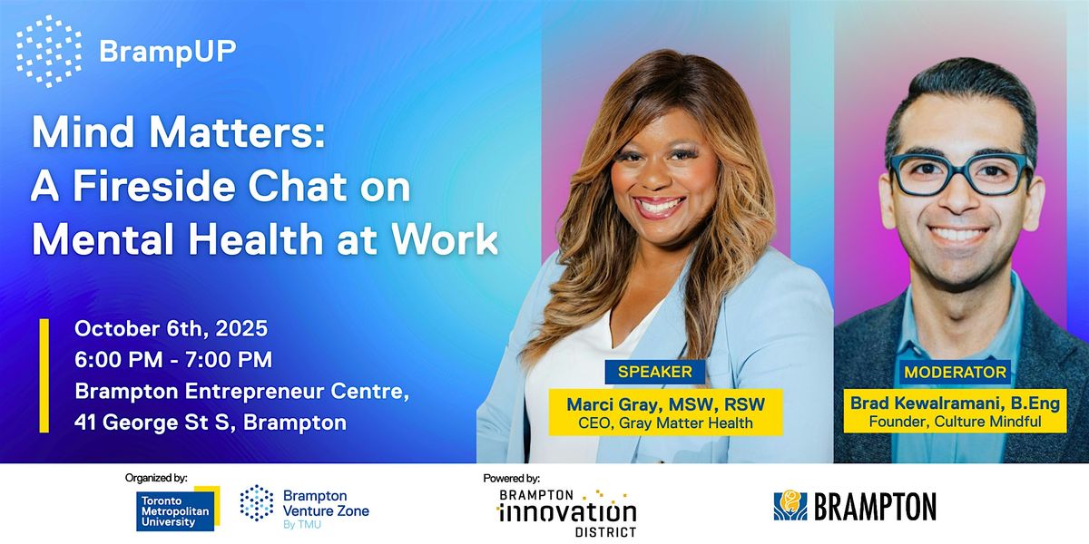 BrampUP: Mind Matters - A Fireside Chat on Mental Health at Work, 6 October | Event in Brampton | AllEvents