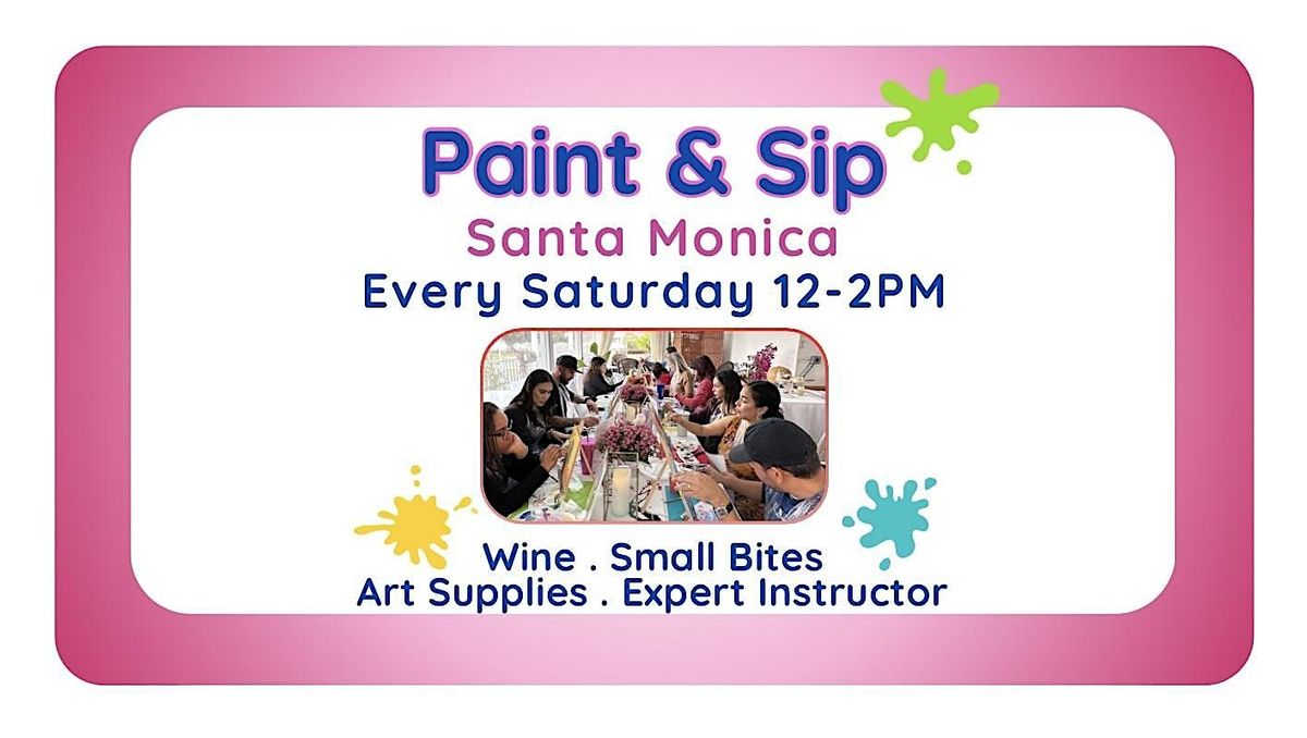 Saturday ’s Santa Monica Paint and Sip | Event in Santa Monica | AllEvents