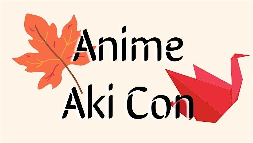 Anime Aki Con 2025, 25 October | Event in East Peoria | AllEvents