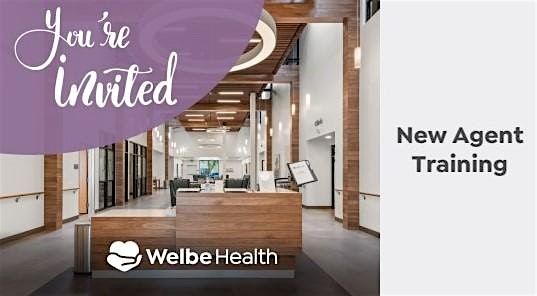 WelbeHealth New  Agent Certification, 9 May | Event in San Bernardino | AllEvents