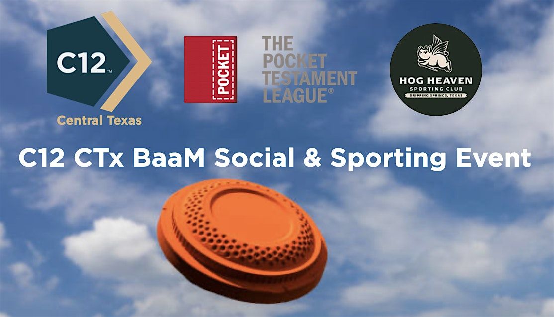 C12 Central Texas BaaM-Social & Sporting Event, 19 September | Event in Dripping Springs | AllEvents