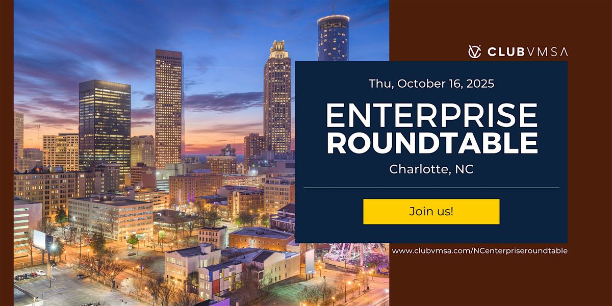 Enterprise Roundtable NC, 16 October | Event in Charlotte | AllEvents
