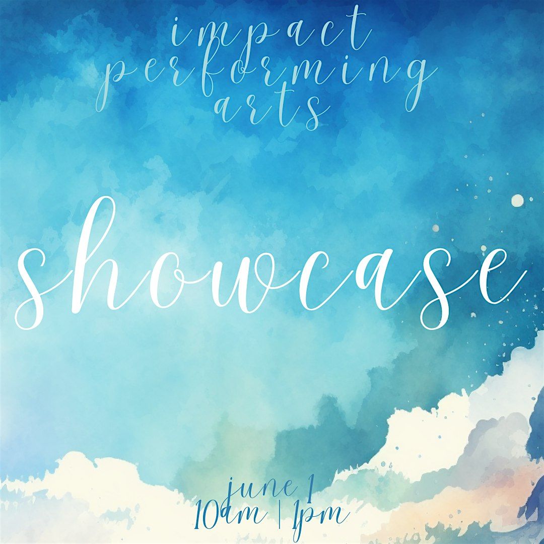 Impact Performing Arts 2025 Showcase, 1 June | Event in Germantown | AllEvents
