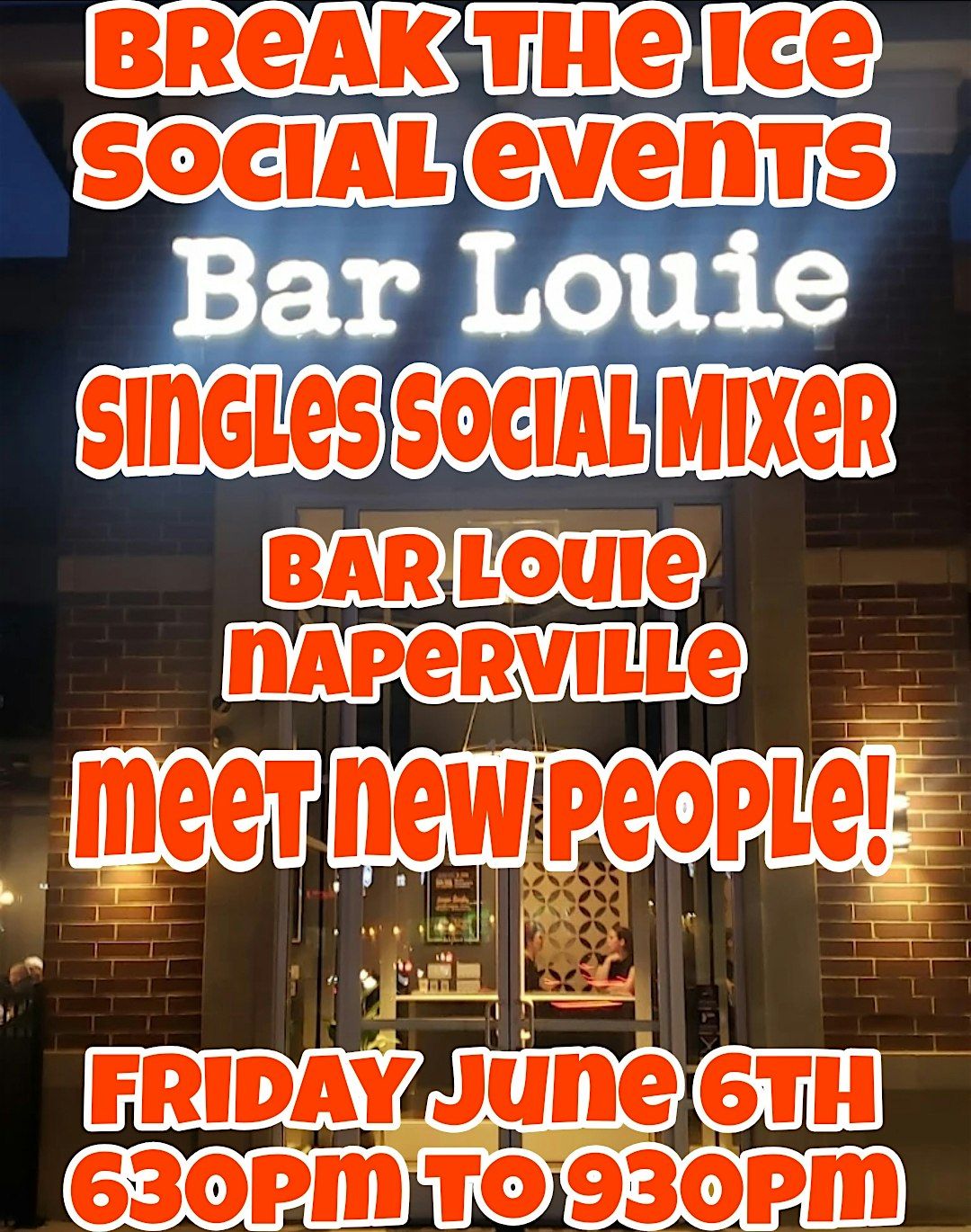 Singles Social Mixer Naperville Bar Louie, 6 June | Event in Naperville | AllEvents