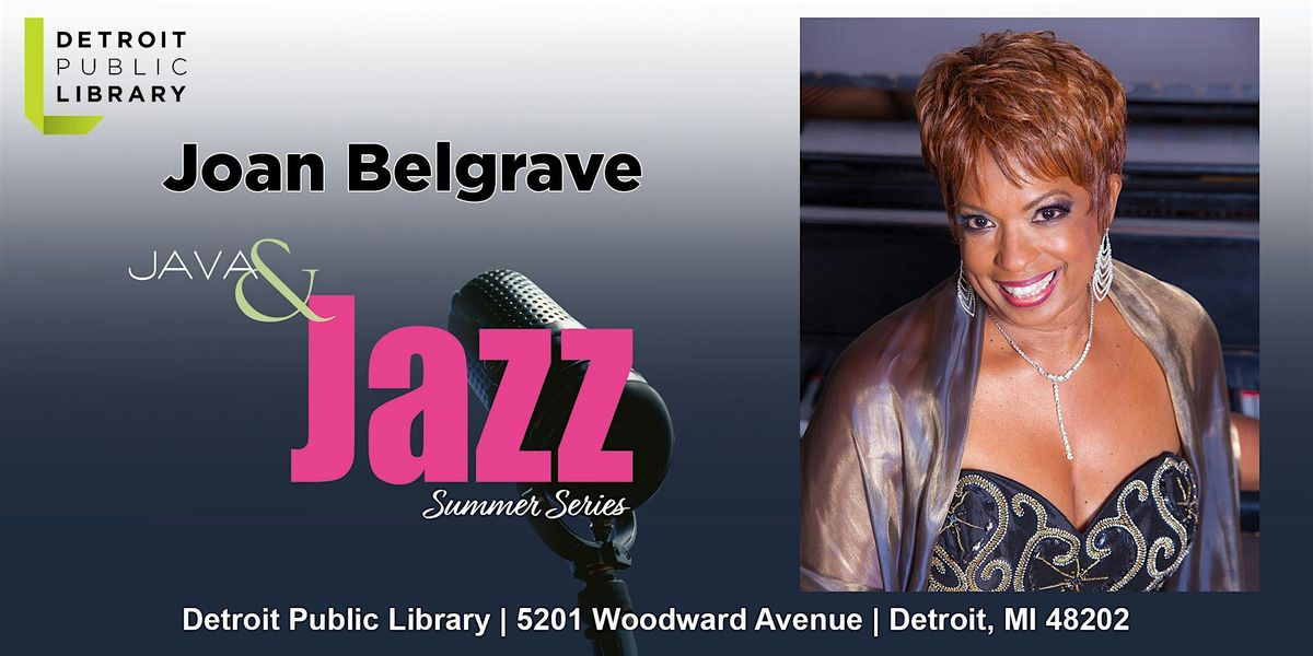 Java and Jazz Presents: Joan Belgrave, 29 July | Event in Detroit | AllEvents