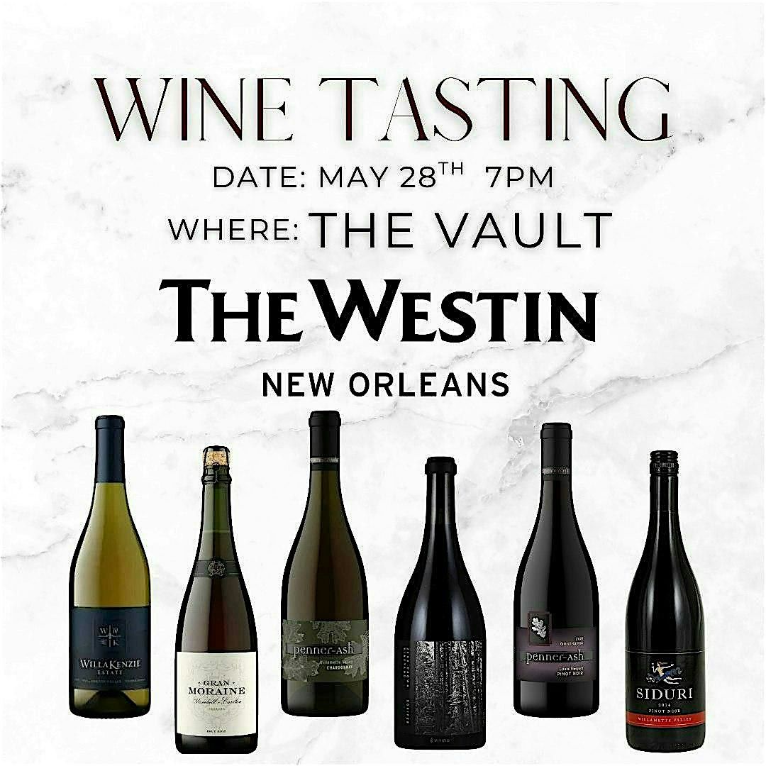 Wine Tasting at The Westin, 28 May | Event in New Orleans | AllEvents
