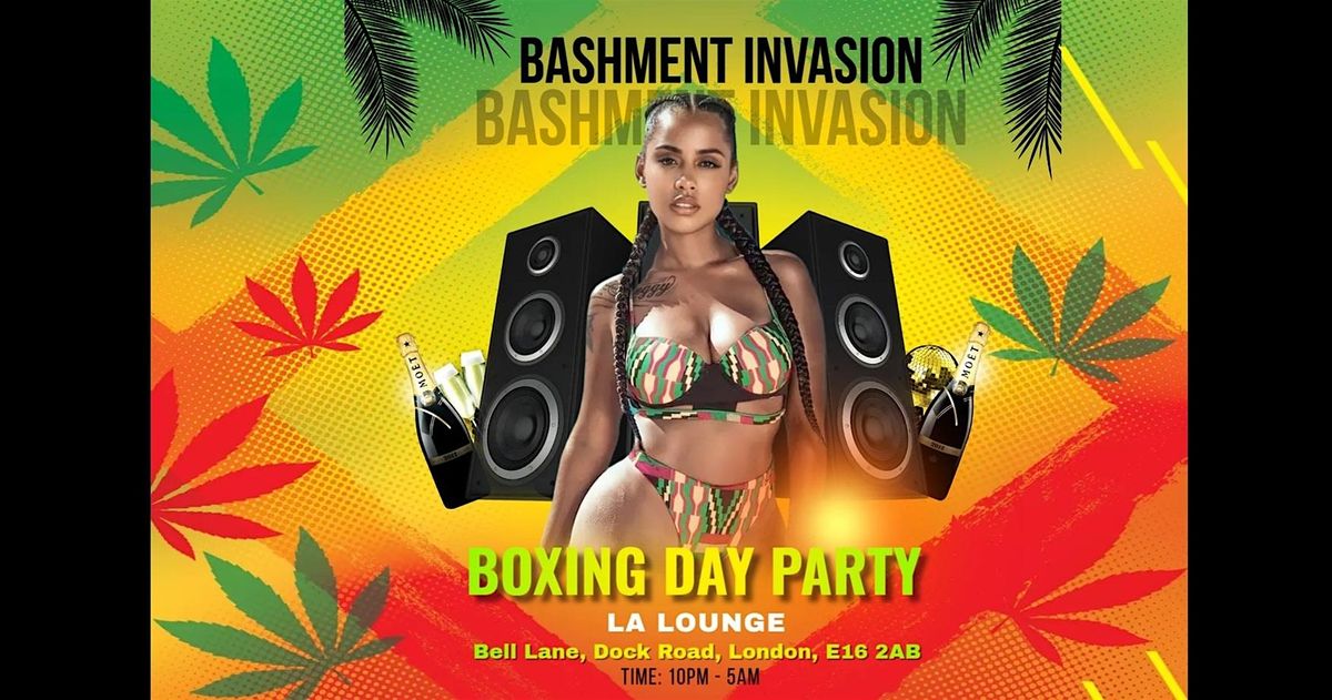 Bashment Invasion :  Boxing Day Party, 26 December | Event in London | AllEvents