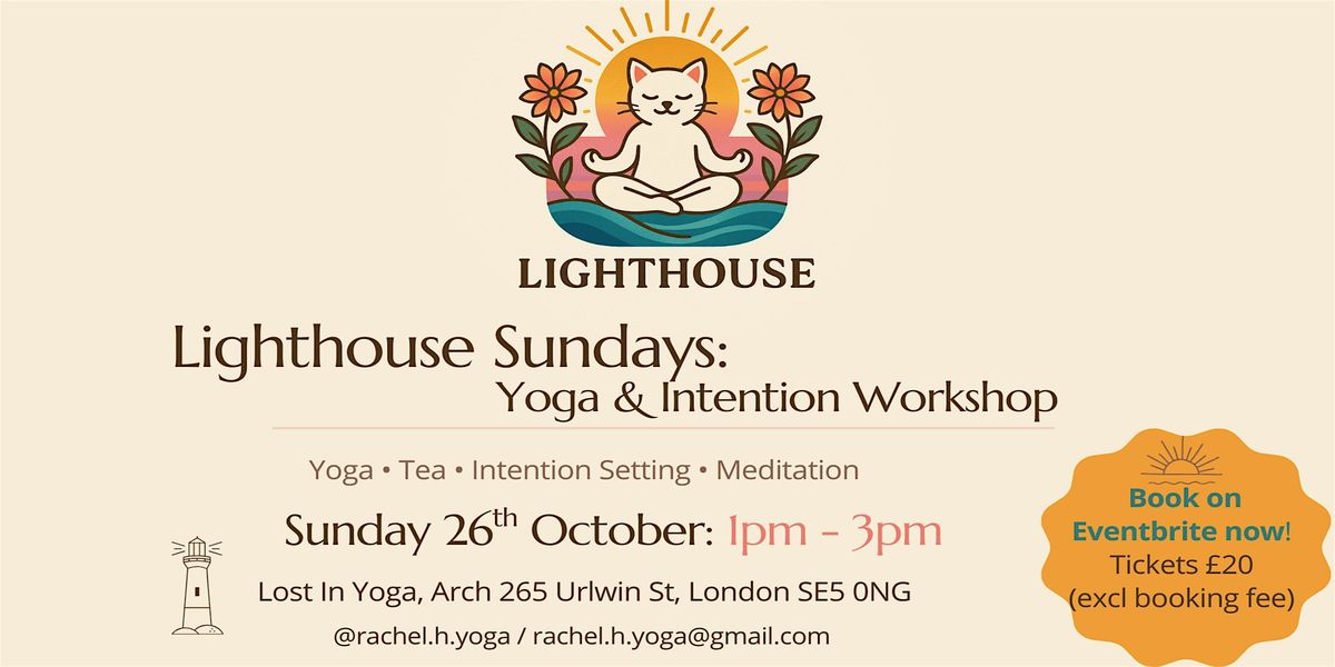 Lighthouse Sundays: Yoga & Intention Workshop - led by Rachel Hinds, 26 October | Event in London | AllEvents