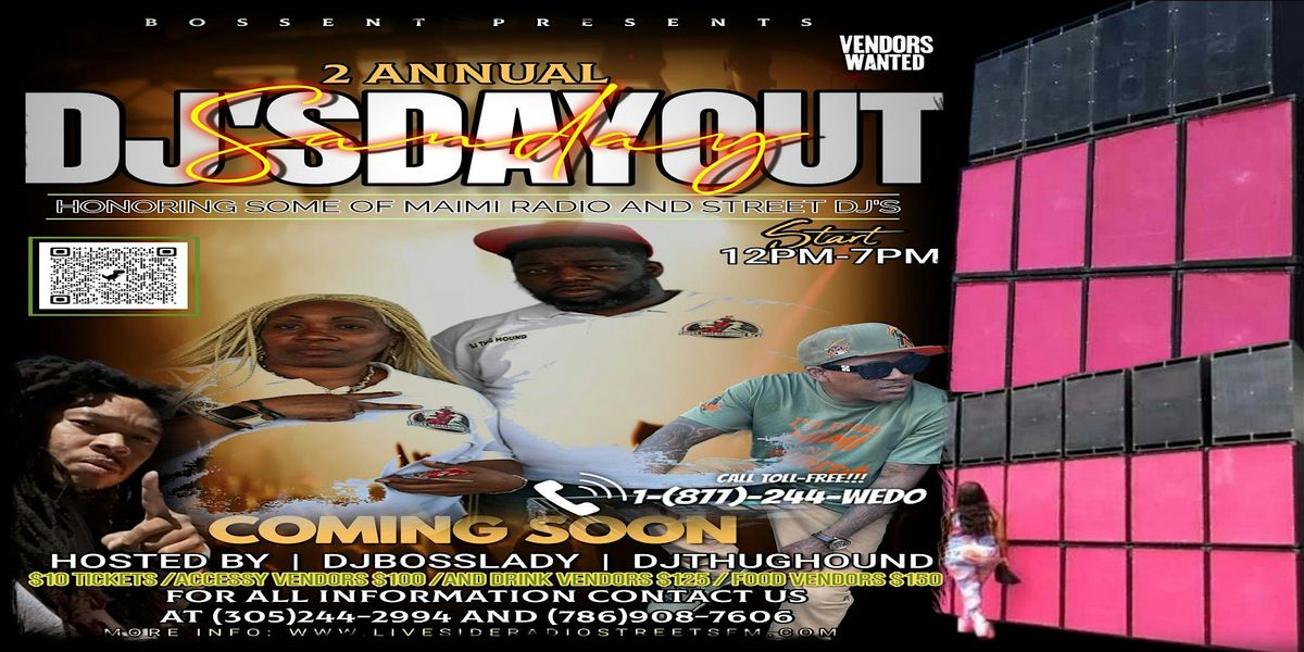 DJ'S DAY OUT 2 ANNUAL, 6 July | Event in Miami | AllEvents