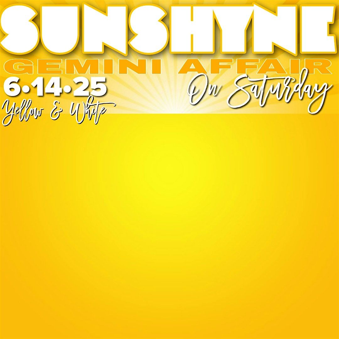 SUNSHYNE ON SATURDAY (Yellow & White Day Party), 14 June | Event in Oak Forest | AllEvents