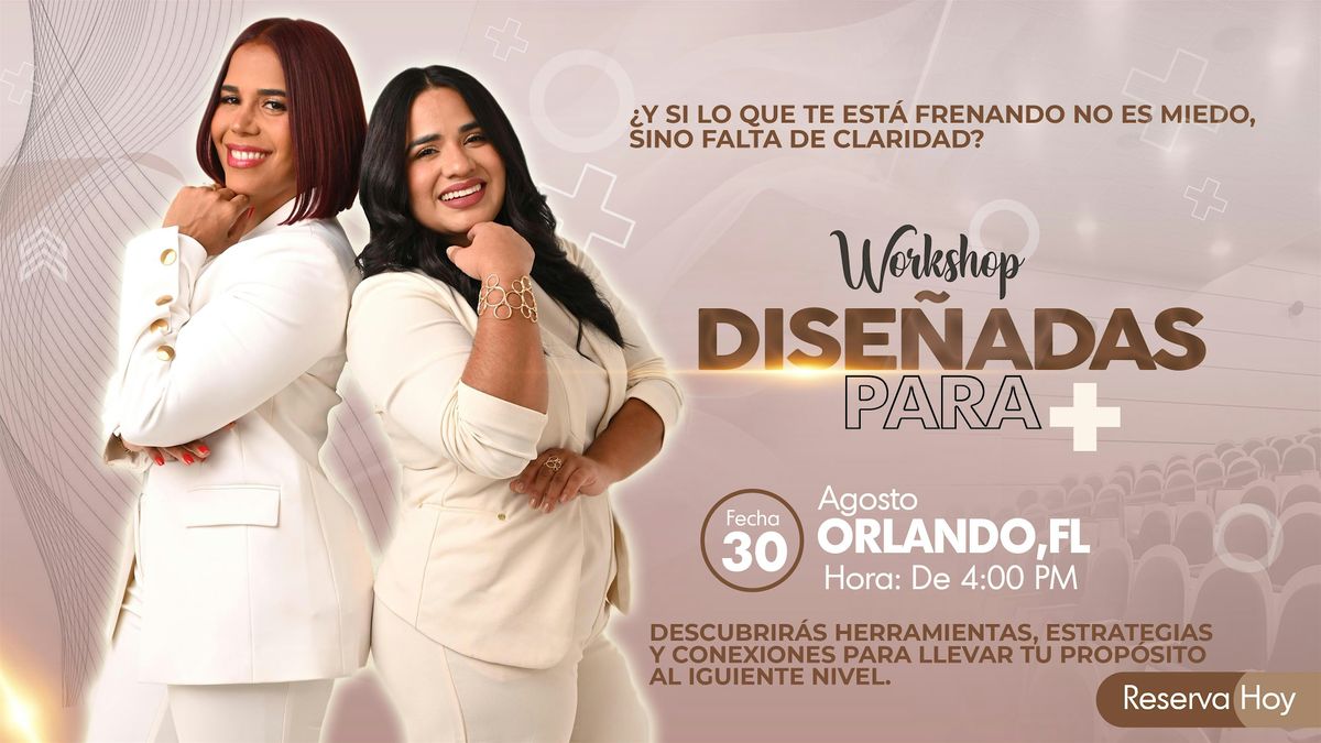 WORKSHOP DISEÑADAS PARA MÁS, 30 August | Event in Orlando | AllEvents