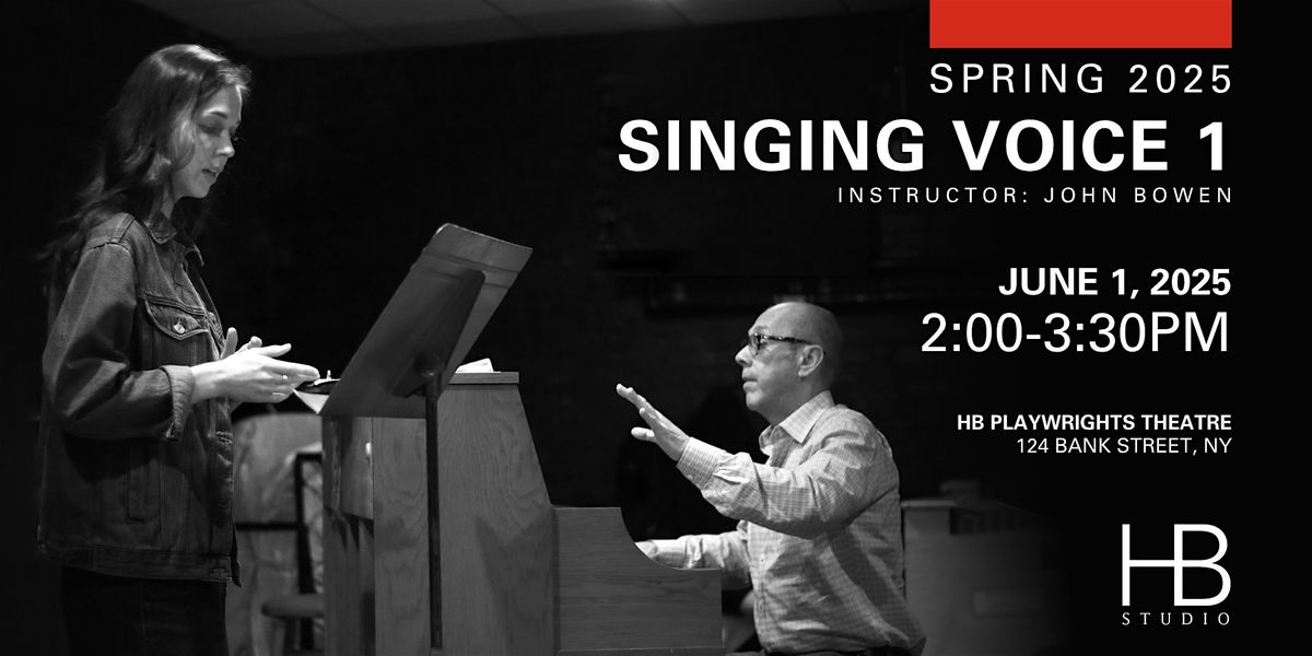 Singing Voice 1 with John Bowen – Spring 2025 | Event in New York | AllEvents