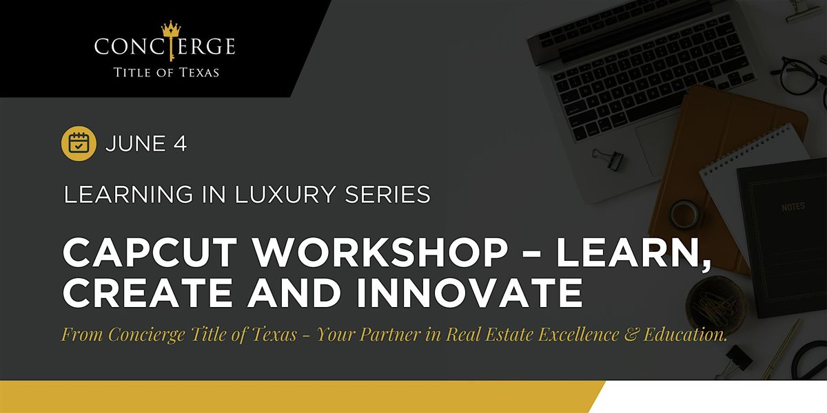 CAPCUT WORKSHOP, 4 June | Event in Belton | AllEvents