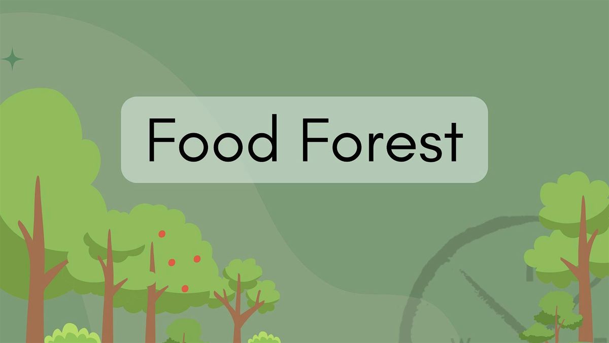 Building Food Security  with a Food Forests, 7 March | Event in Bogue Chitto | AllEvents