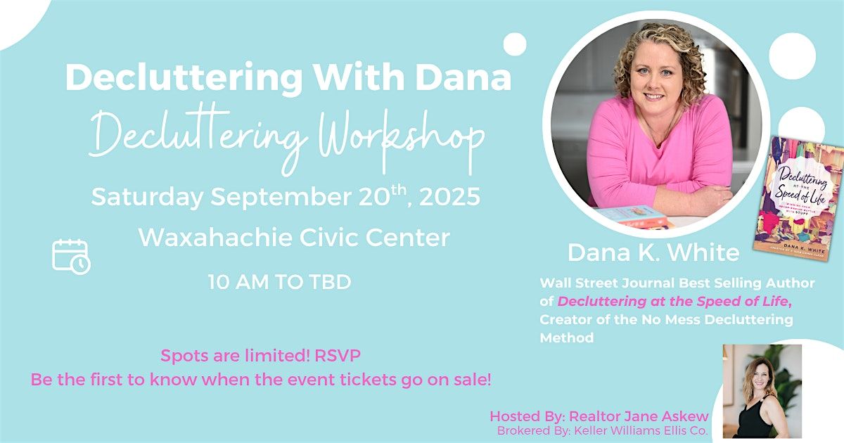 Take Back Your Space: A Real-Life Decluttering & Home Reset Workshop, 20 September | Event in Waxahachie