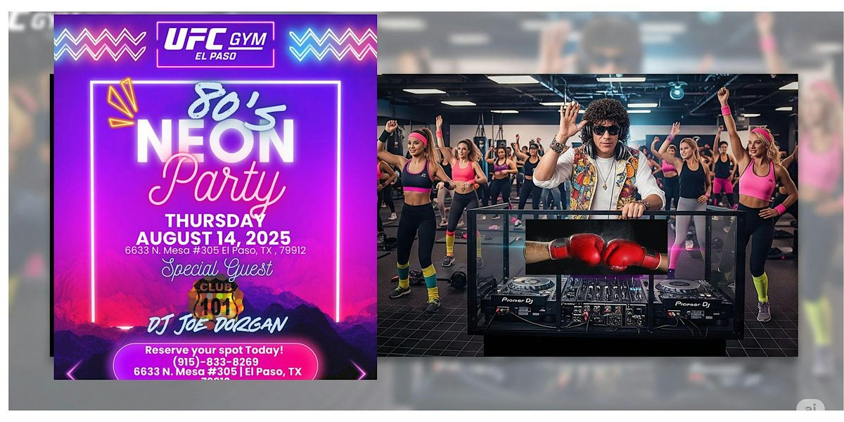 Rewind & Sweat: Free 80s Workout Party with Club 101 DJ at UFC Gym, 14 August | Event in El Paso | AllEvents