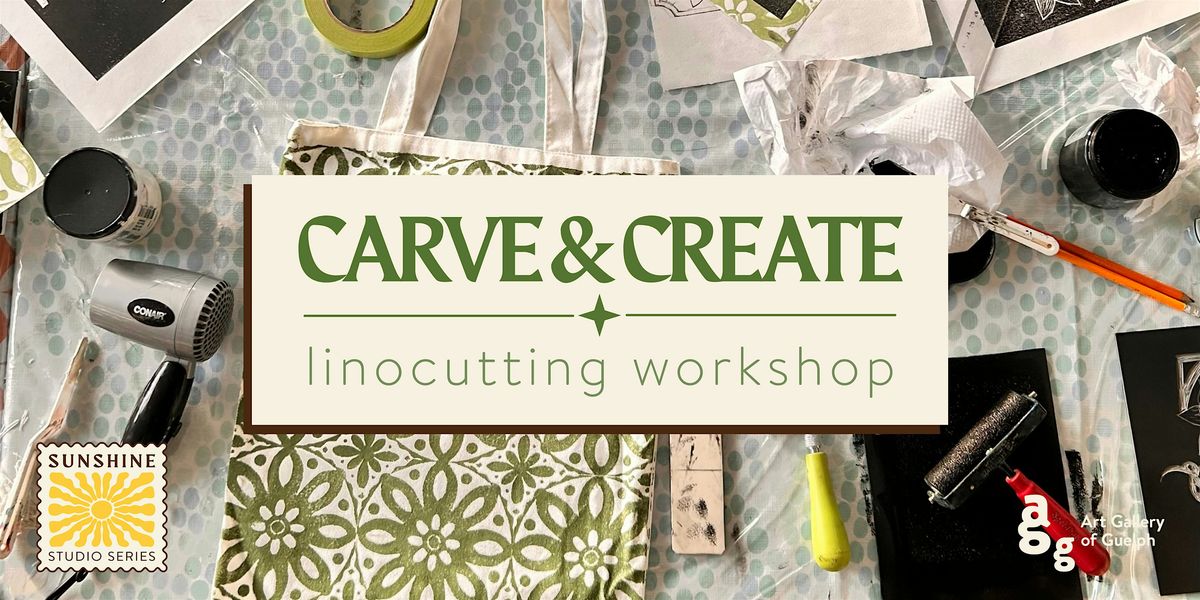 Carve & Create: Linocutting Workshop
