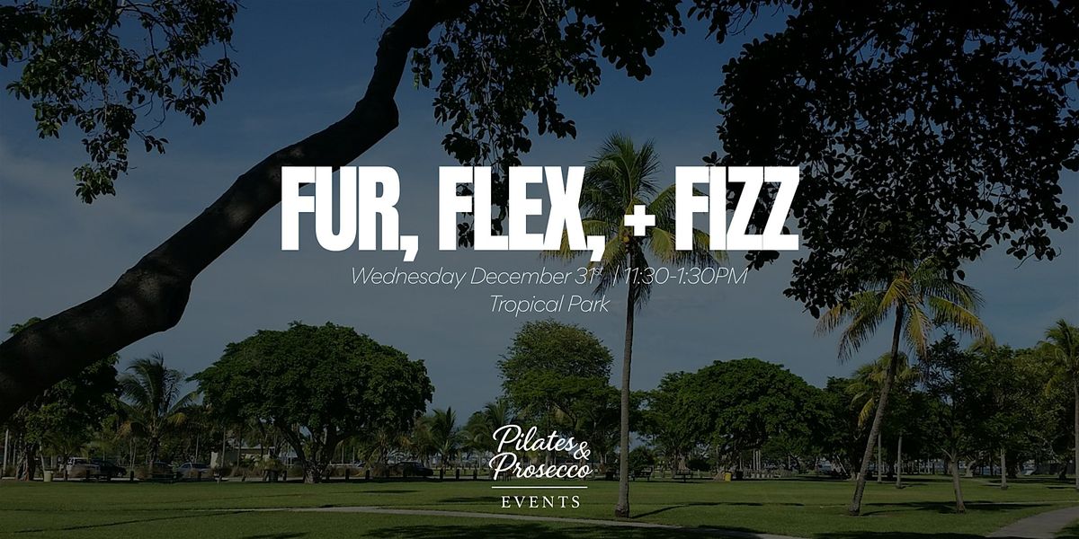 Fur, Flex, Fizz, 31 December | Event in Miami | AllEvents