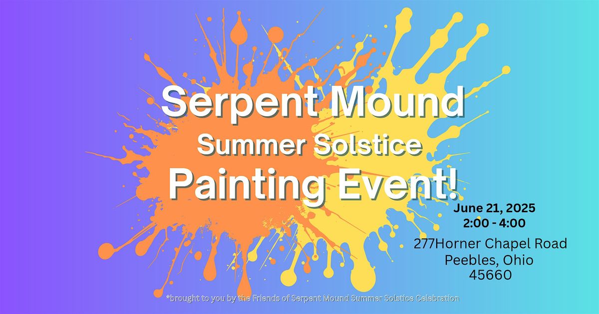 Paint The Great Serpent Mound, 21 June | Event in Peebles | AllEvents
