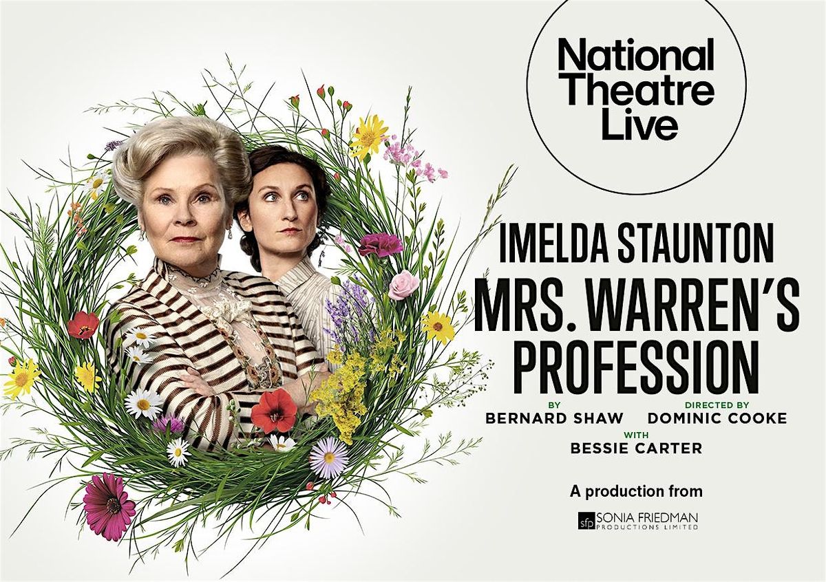 NT Live @ temperance | "Mrs Warren's Profession", 27 October | Event in Leamington Spa | AllEvents