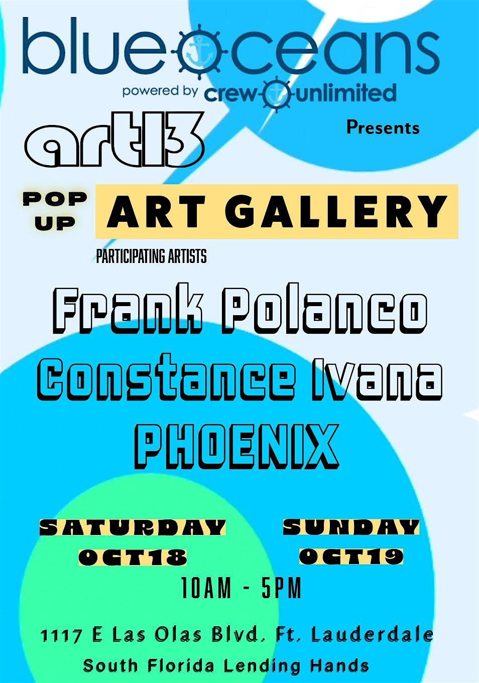 Art13 Pop UP Gallery @ Blueoceans Gallery, 18 October | Event in Fort Lauderdale | AllEvents