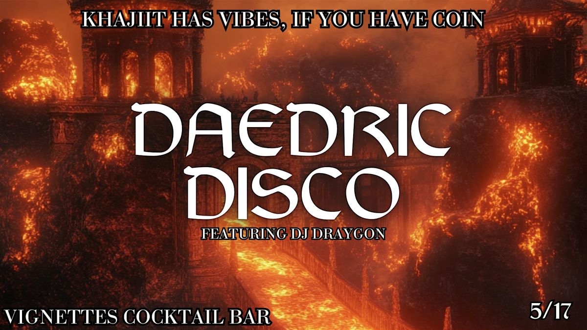 Daedric Disco - a Night of Elder Scrolls Mayhem, 17 May | Event in North Kansas City | AllEvents