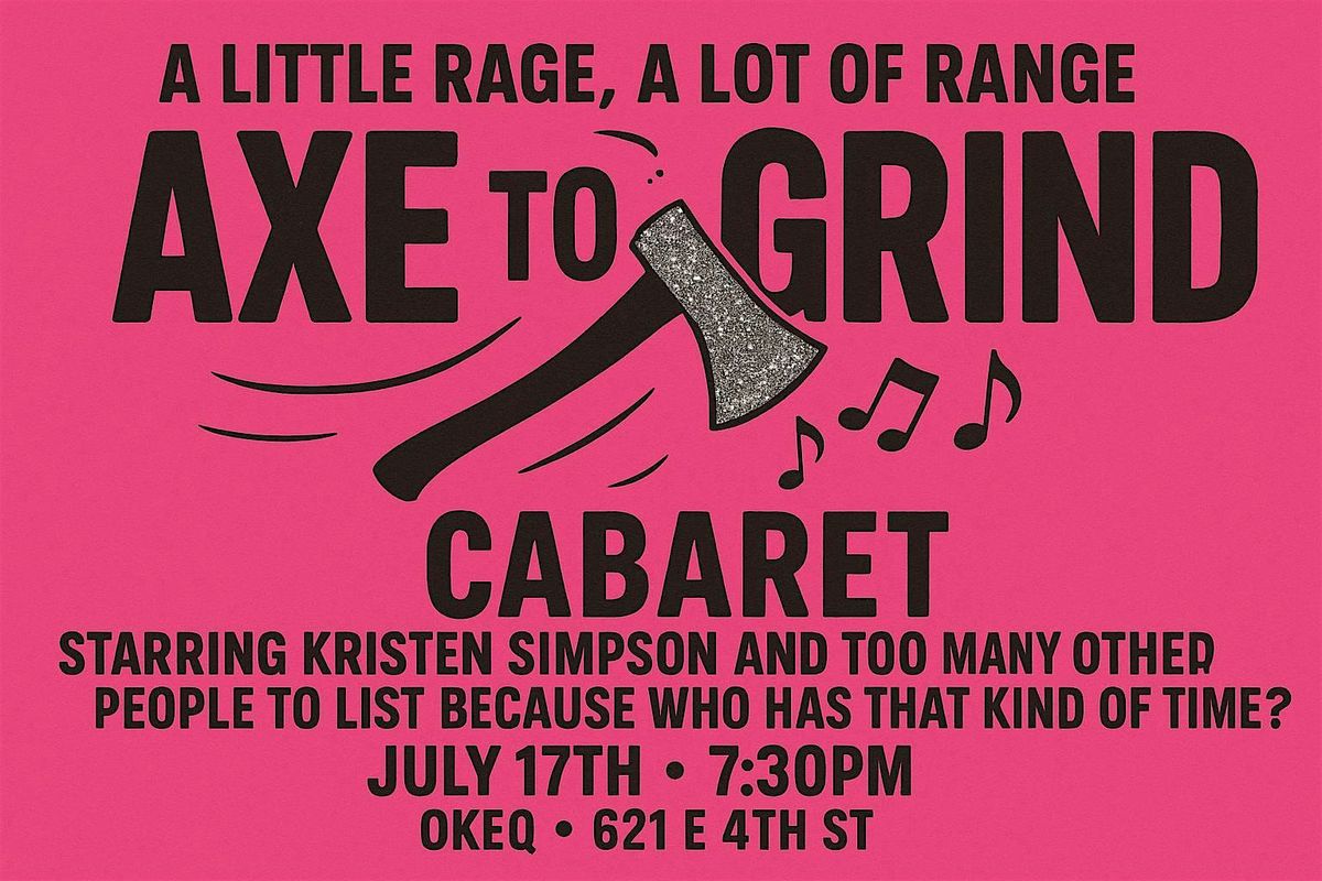 AXE To GRIND, 17 July | Event in Tulsa | AllEvents