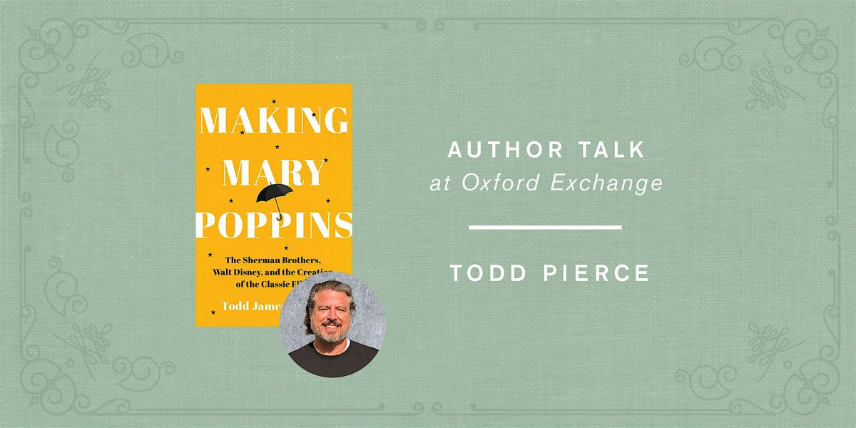 Todd James Pierce | MAKING MARY POPPINS | Event in Tampa | AllEvents