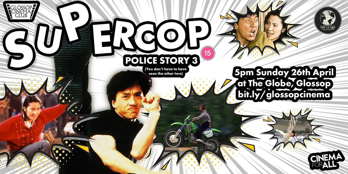 Supercop (1992) at Glossop Cinema Club, 26 April | Event in Glossop | AllEvents