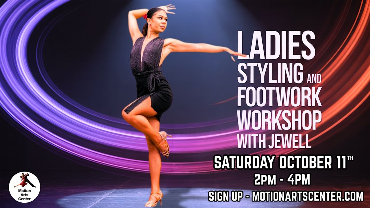 Ladies Styling & Footwork Workshop with Jewell!, 11 October | Event in San Mateo | AllEvents