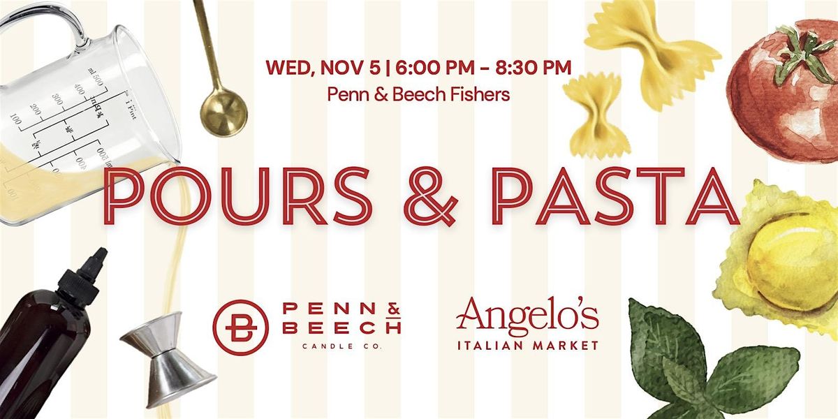 Pours & Pasta, 5 November | Event in Fishers | AllEvents
