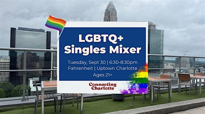 LGBTQ+ Rooftop Singles Mixer, 30 September | Event in Charlotte | AllEvents