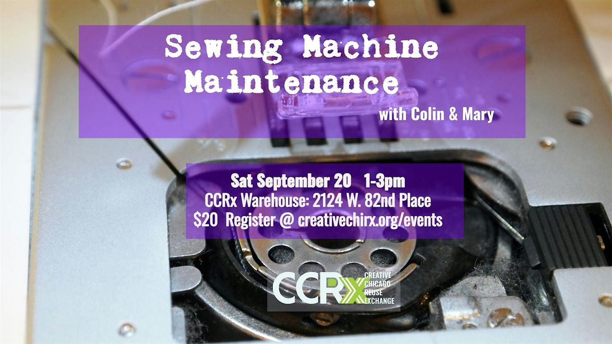 Sewing Machine Maintenance with Colin & Mary, 20 September | Event in Chicago | AllEvents