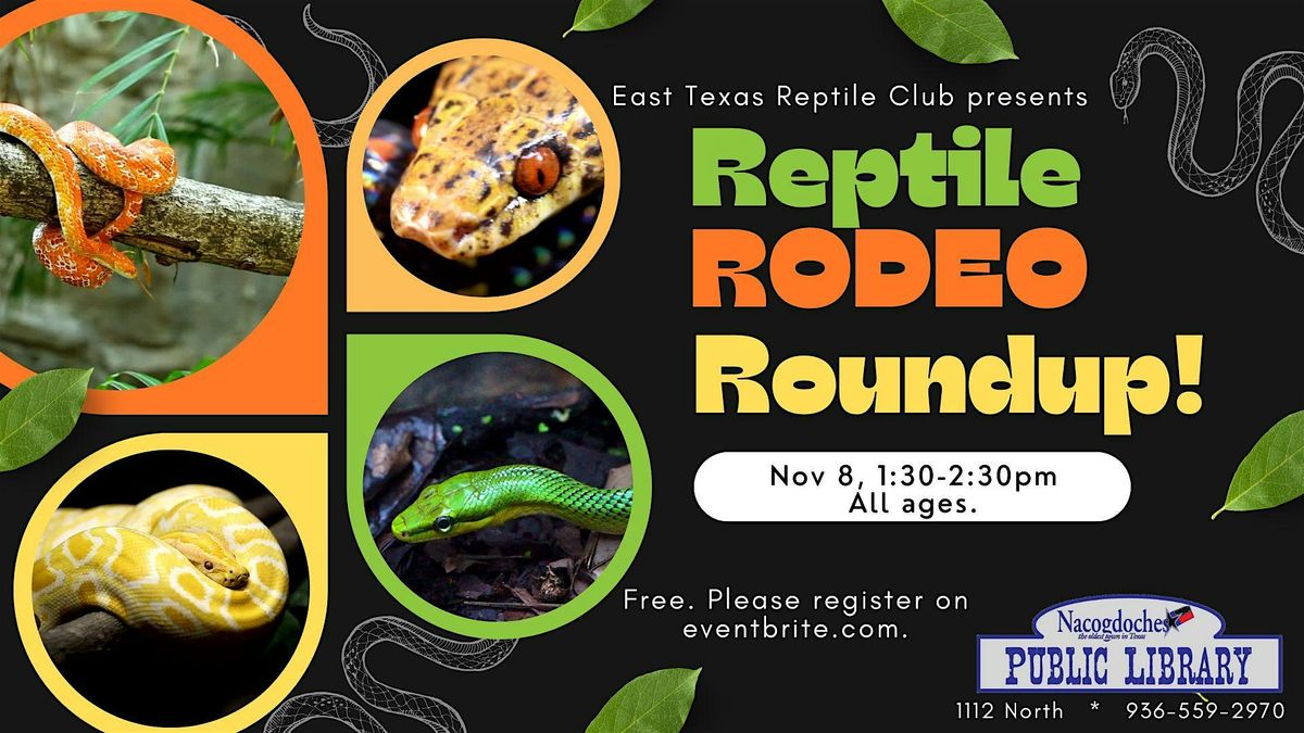 Reptile Roundup with East Texas Reptiles Club, 8 November | Event in Nacogdoches | AllEvents