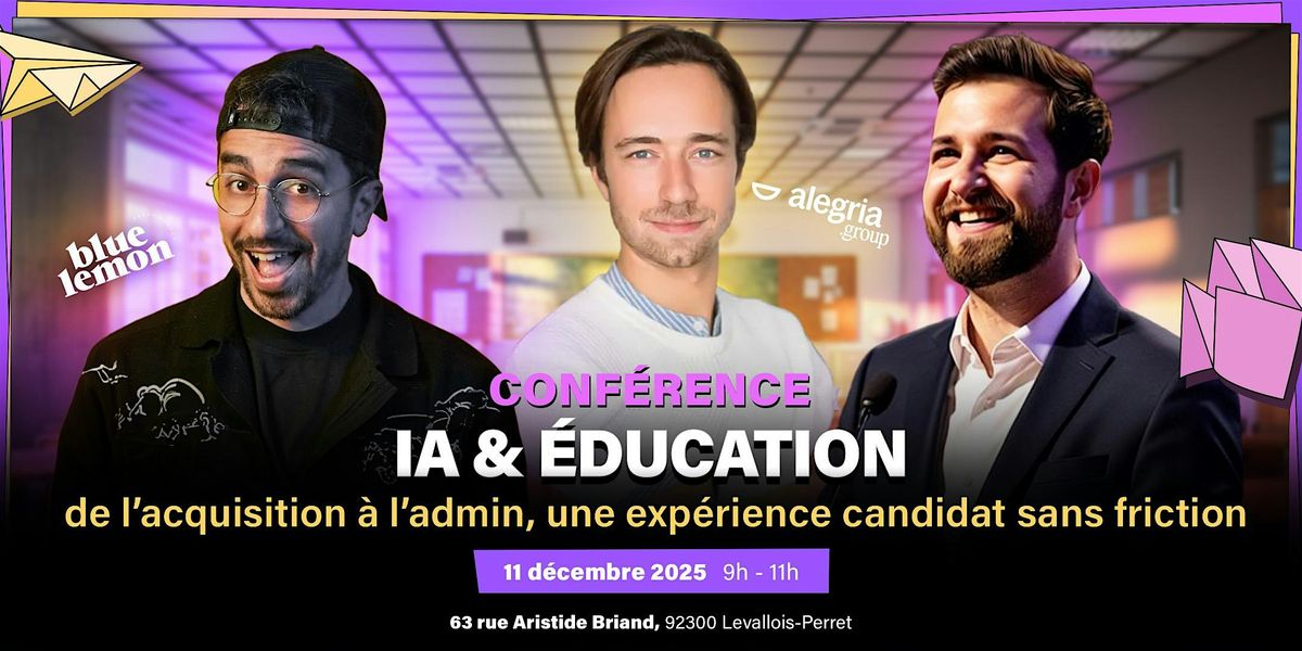 IA & Éducation : de l’acquisition à l’admin, une expérience sans friction, 11 December | AllEvents