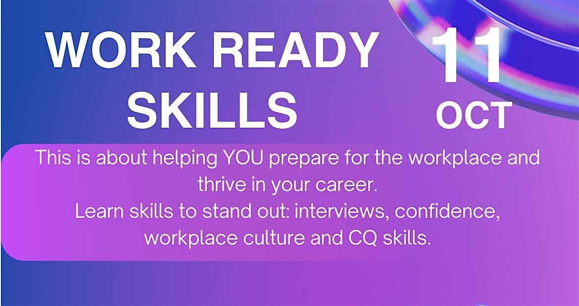 Work Ready Skills, CQ, 11 October | Event in Hallam | AllEvents