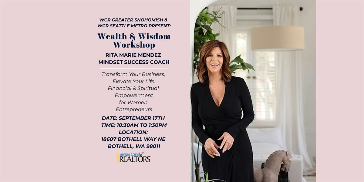 Wealth & Wisdom Workshop with Rita Marie Mendez, 17 September | Event in Bothell | AllEvents