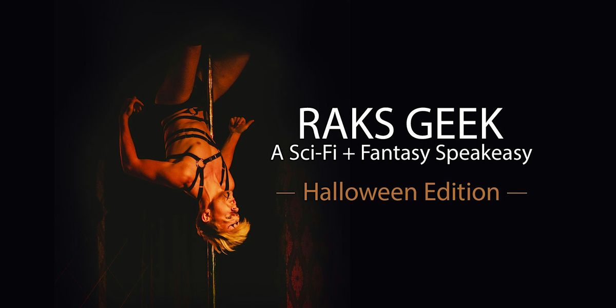 Raks Geek: Halloween Edition, 10 October | Event in Chicago | AllEvents