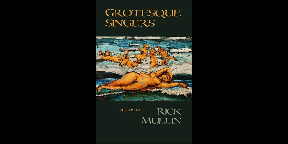Rick Mullin's 'Grotesque Singers', 9 August | Event in Montclair | AllEvents