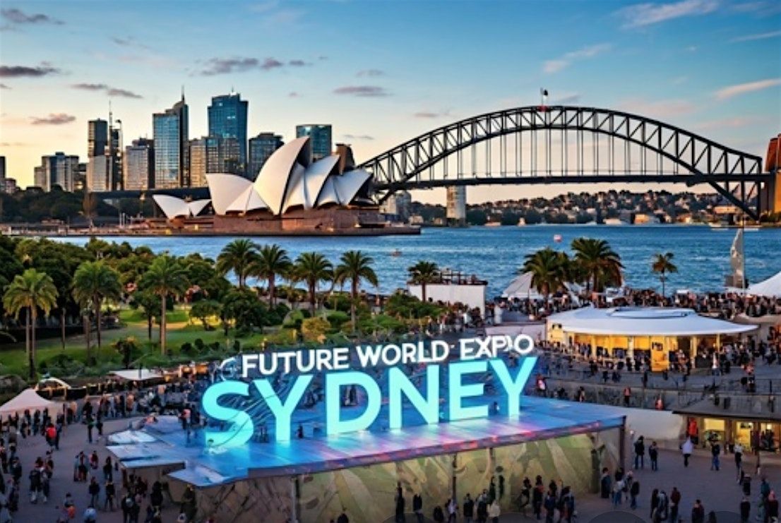 Future World Expo Sydney 25-26th Nov. 2025, 25 November | Event in Sydney | AllEvents